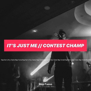 it’s just me // contest champ 