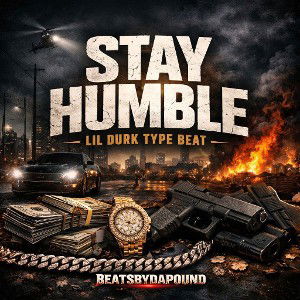 Stay Humble (21:32:10)