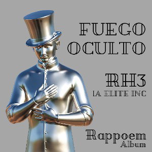 Fuego_oculto_RH3_Rappoem_RapFame_Elite_INC