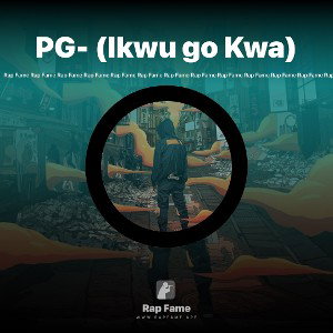 PG- (Ikwu go Kwa)