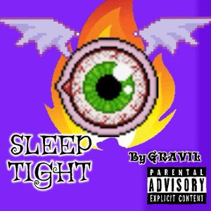 SLEEP TIGHT