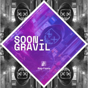 Soon- GRAVIL 