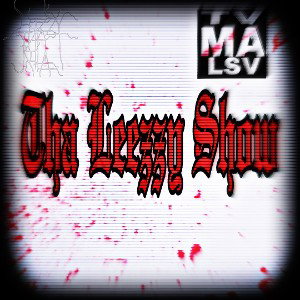 Tha Leezzy Show