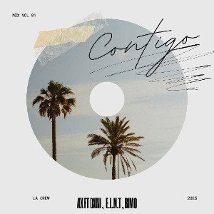 Contigo - By Ax Ft Dxni ✖️ E.L.N.T ✖️ Bimo Am 
