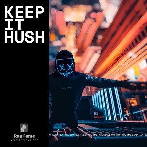 keep it hush