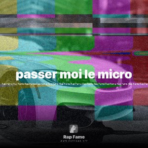 passer moi le micro