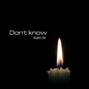 Don't Know