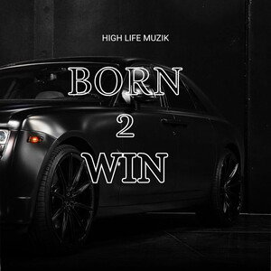 I'm born to win 