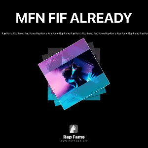 MFN FIF ALREADY
