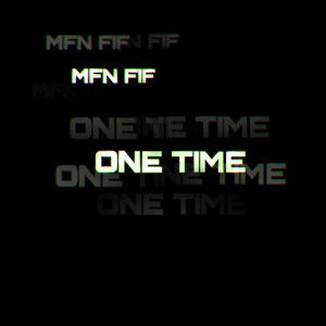 MFN FIF ONE TIME 