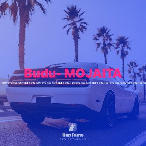 Budu- MOJAITA