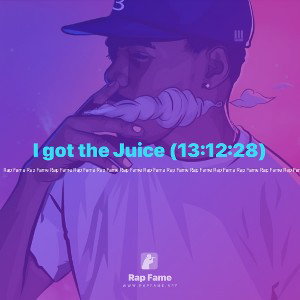 I got the Juice (13:12:28)
