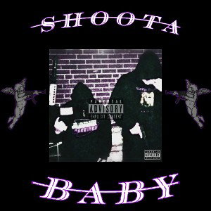 Shoota Baby