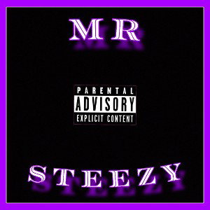 Mr Steezy