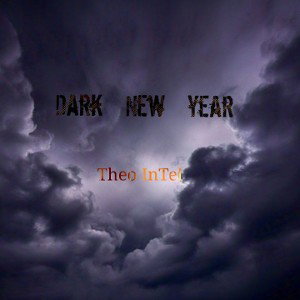 Dark_New_Year_-_Theo_InTel