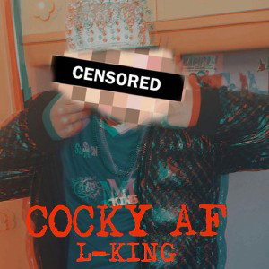 COCKY AF