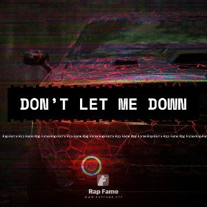 don’t let me down 