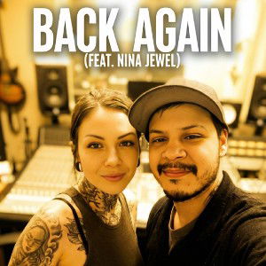 Back Again (Feat. Nina Jewel)