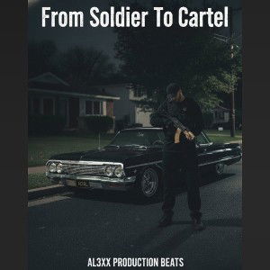From Soldier To Cartel