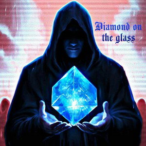 Diamond on the glass 