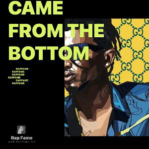came from the bottom 