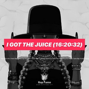 I got the Juice (16:20:32)