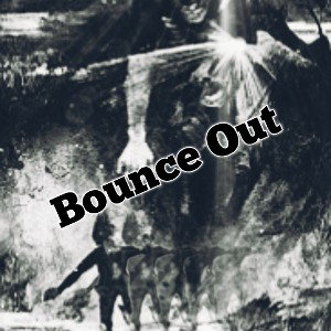 Bounce Out "Freestyle"