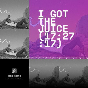 I got the Juice (17:27:17)