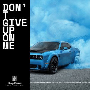 don’t give up on me 