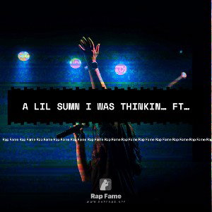 A lil sumn i was thinkin… ft Dealo