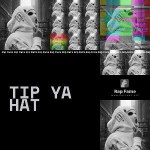 TIP YA HAT 