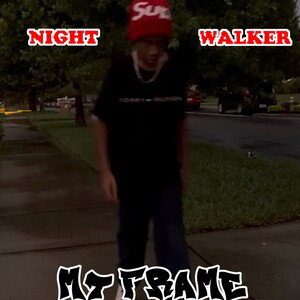 NIGHT WALKER