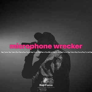 microphone wrecker