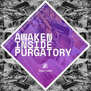 Awaken inside Purgatory 