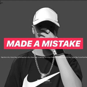 Made a mistake