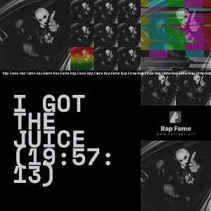 I got the Juice (19:57:13)