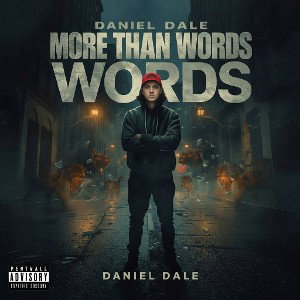 Daniel Dale - More Than Words 2025-10-31 23_01
