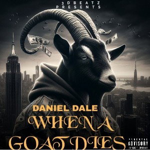 Daniel Dale - When A GOAT Dies 2025-01-13 16_21