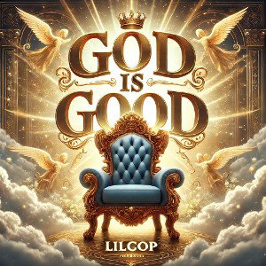 God is Good 