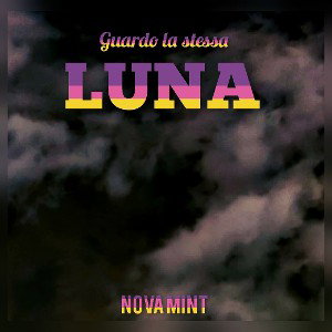 NOVA MINT - Guardo la stessa LUNA - Nova 2024-12-13 13_17