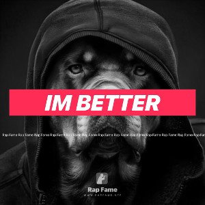 im better