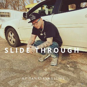 SLIDE THROUGH 