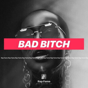 Bad Bitch