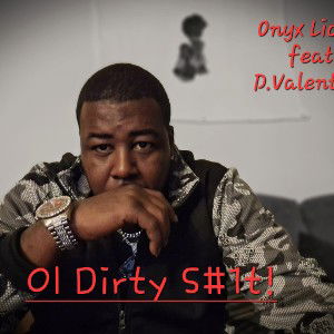 Ol Dirty S#!t!