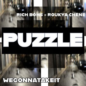PUZZLE - RICH BOHS , ROUKYA CHÊNE