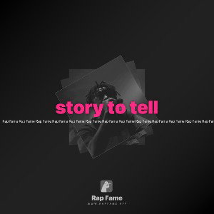 story to tell 