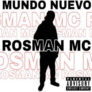 MUNDO NUEVO - ROSMAN MC - VICTORIA MEO STUDIO - 2020-2025