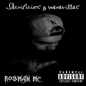 SACRIFICIOS Y MARAVILLAS - ROSMAN MC - VICTORIA MEO STUDIO 