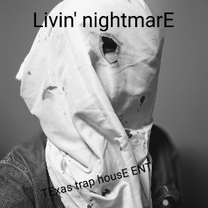 livin' nightmarE 