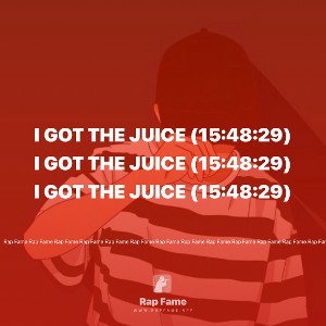 I got the Juice (15:48:29)